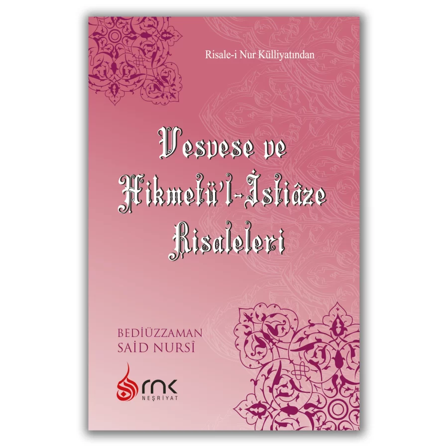 Vesvese ve Hikmetü'l-İstiaze Risalesi (Orta Boy)