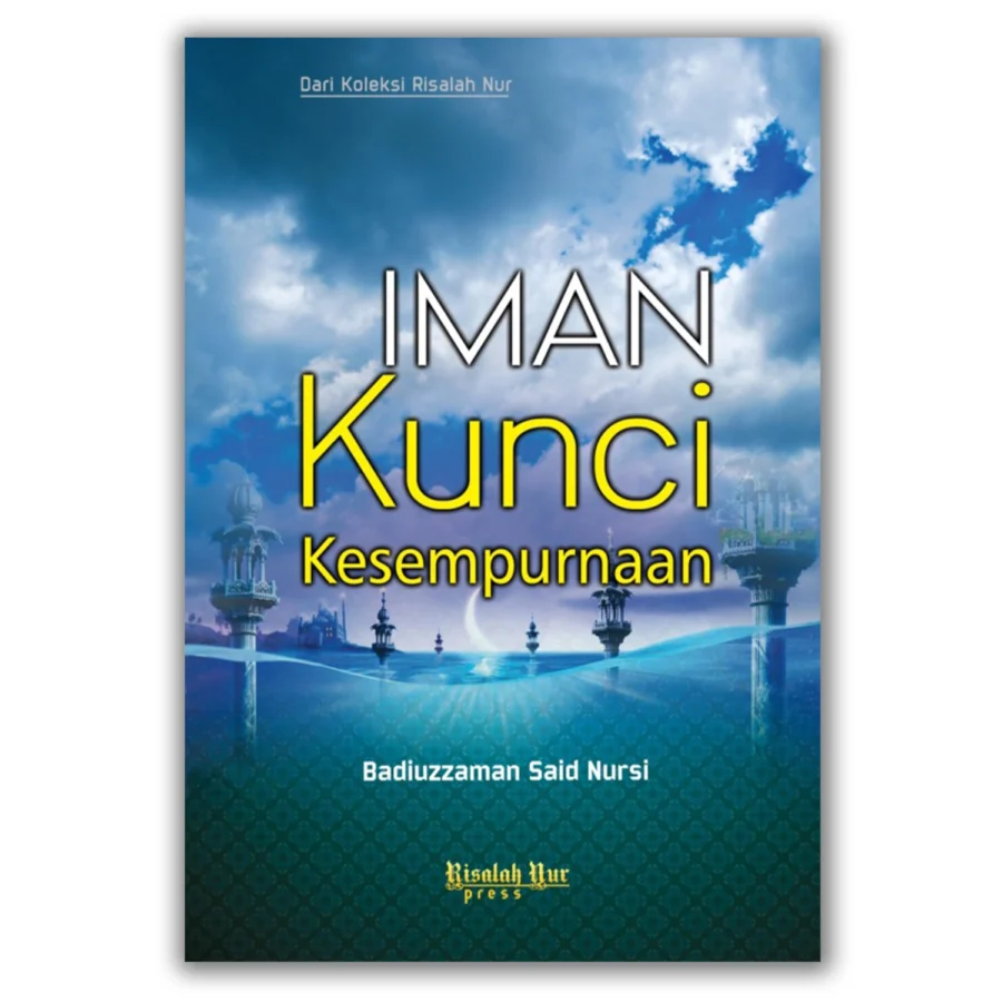 Endonezce Yirmi Üçüncü Söz (Iman Kunci Kesempurnaan)